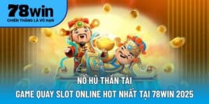 nổ hũ thần tài